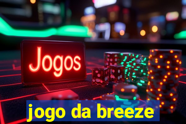 jogo da breeze